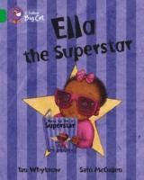 bokomslag Ella The Superstar