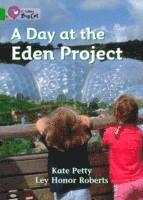 bokomslag Day At The Eden Project