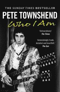 bokomslag Pete Townshend: Who I Am