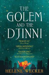 bokomslag The Golem and the Djinni