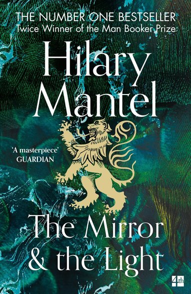 Hilary Mantel - Mirror and the Light, Häftad
