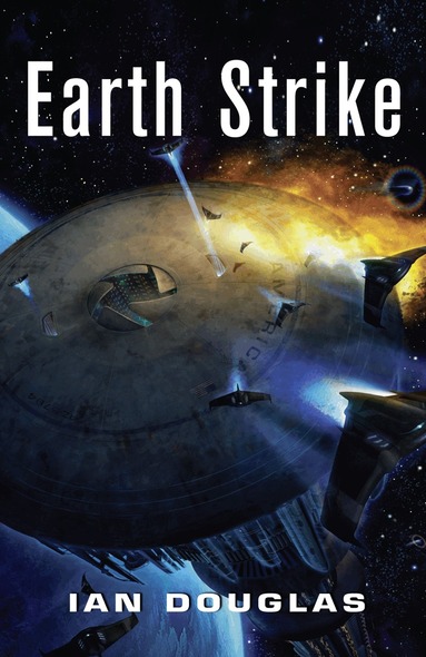Ian Douglas - Earth Strike, Häftad