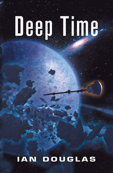 Ian Douglas - Deep Time, Häftad