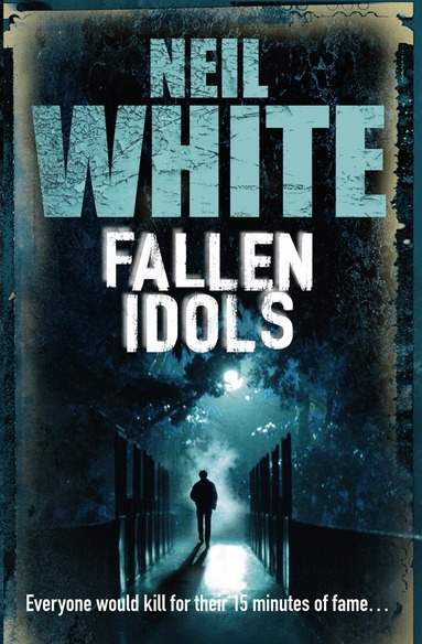 Neil White - Fallen Idols, Häftad