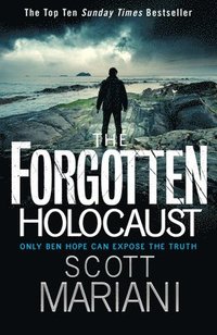 bokomslag The Forgotten Holocaust