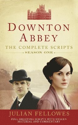 Downton Abbey: Series 1 Scripts (Official) 1