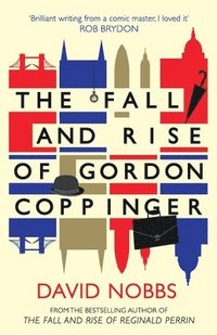 bokomslag The Fall and Rise of Gordon Coppinger