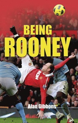 BEING ROONEY