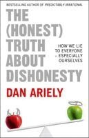 Dan Ariely - Ariely, D: (Honest) Truth About Dishonesty, Häftad