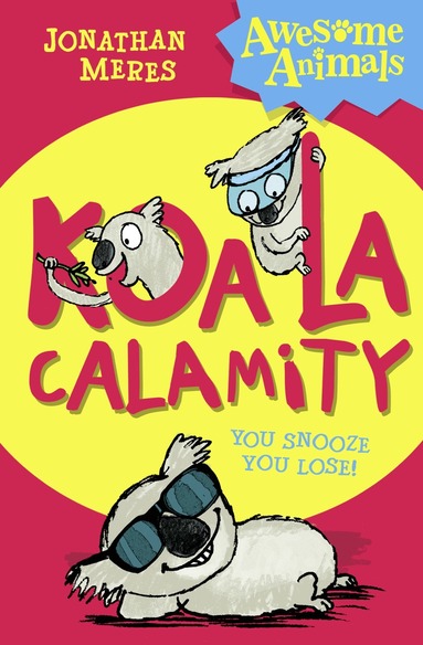 Jonathan Meres - Koala Calamity, Häftad