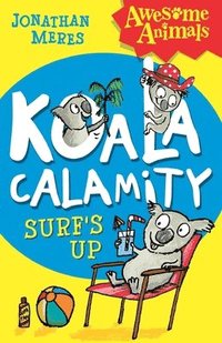 bokomslag Koala Calamity - Surfs Up!
