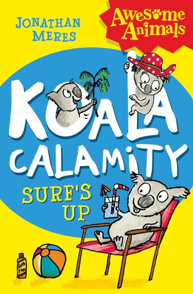 Jonathan Meres - Koala Calamity - Surf’s Up!, Häftad