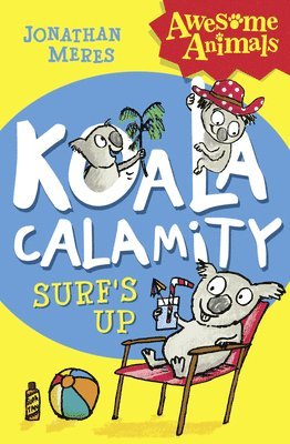 bokomslag Koala Calamity - Surf's Up!