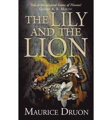 The Lily and the Lion 1
