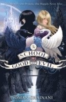 bokomslag The School for Good and Evil