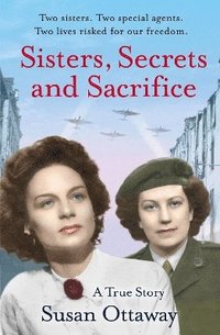 bokomslag Sisters, Secrets and Sacrifice