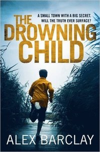 bokomslag The Drowning Child