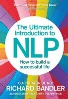 bokomslag The Ultimate Introduction to NLP: How to build a successful life