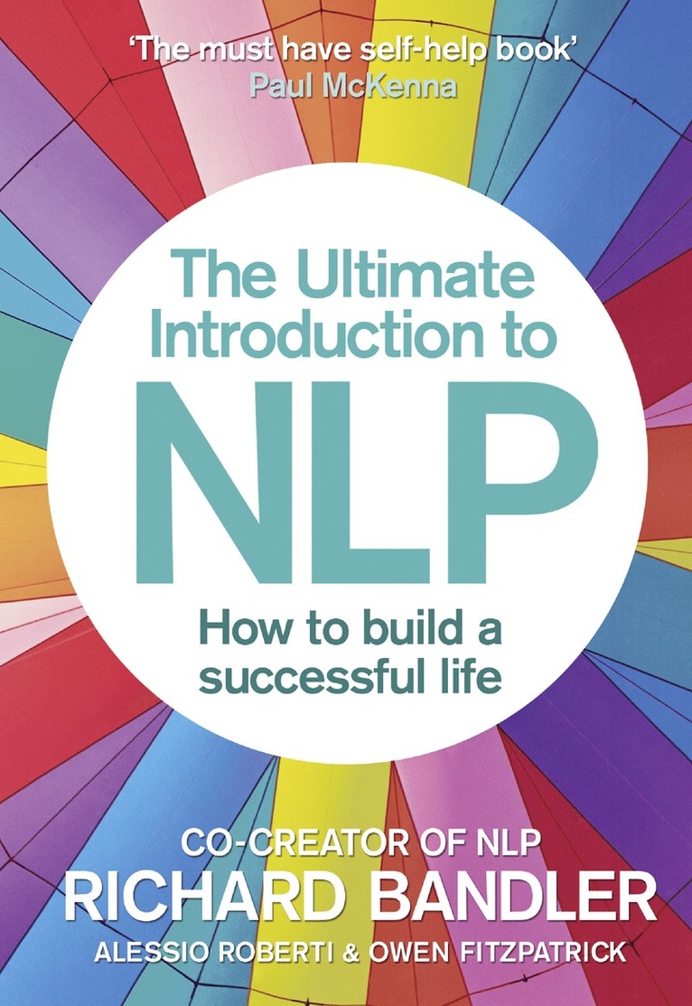 The Ultimate Introduction to NLP: How to build a successful life 1