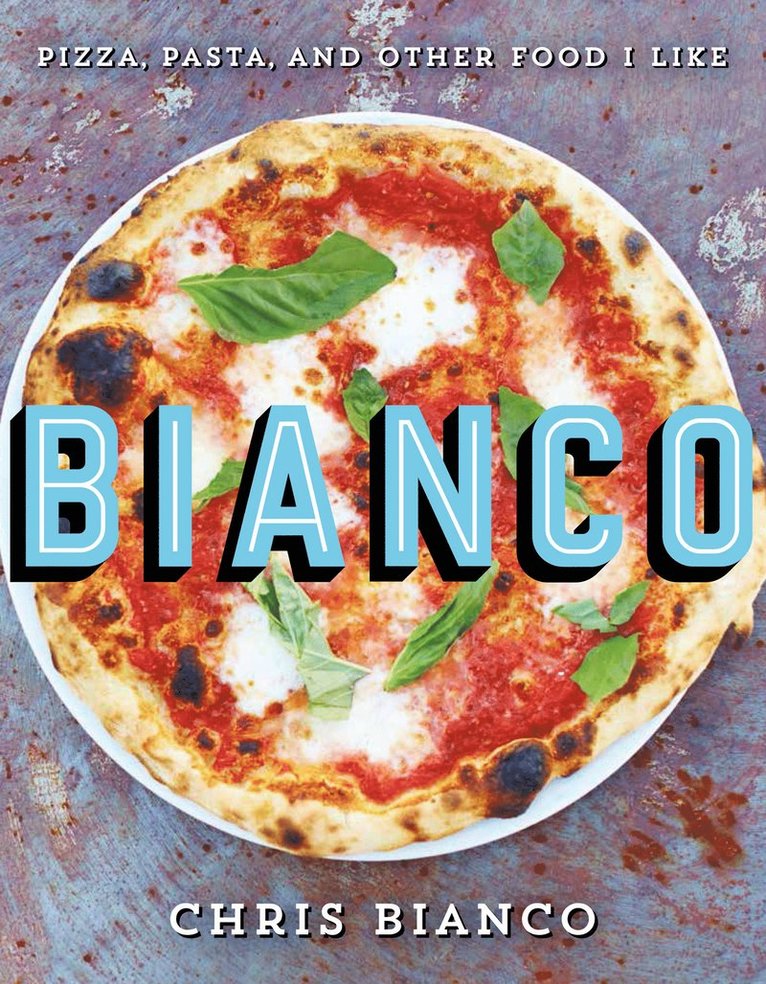 Chris Bianco - Bianco, Inbunden