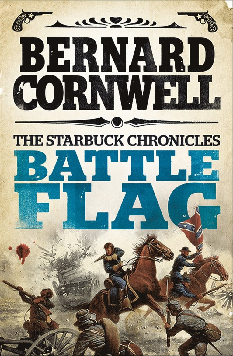 Bernard Cornwell - Battle Flag, Häftad
