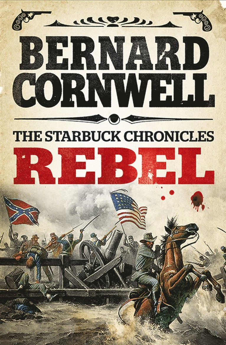 Bernard Cornwell - Rebel, Häftad