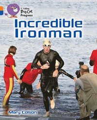 bokomslag Incredible Ironman