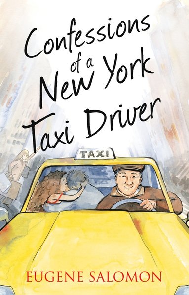 bokomslag Confessions of a New York Taxi Driver