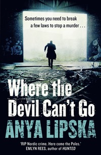 bokomslag Where the Devil Can't Go