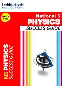 bokomslag National 5 Physics Success Guide