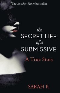 bokomslag The Secret Life of a Submissive