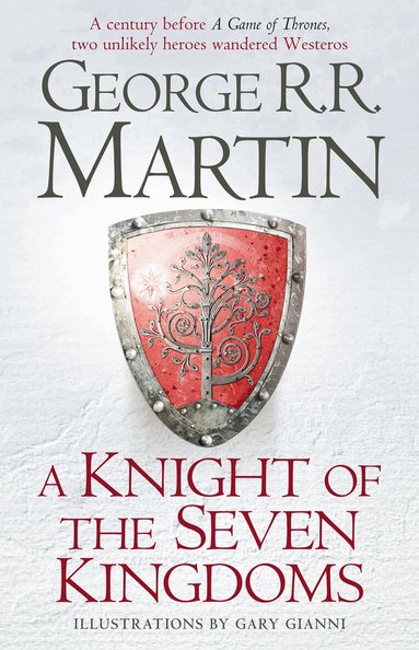 George R. R. Martin - Knight of the Seven Kingdoms, Inbunden