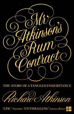 Richard Atkinson - Mr Atkinson’s Rum Contract, Häftad