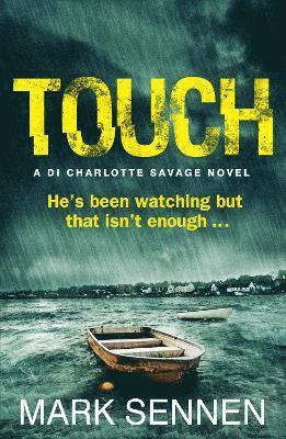 bokomslag TOUCH: A DI Charlotte Savage Novel