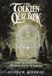 bokomslag The Tolkien Quiz Book