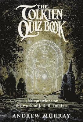 The Tolkien Quiz Book 1