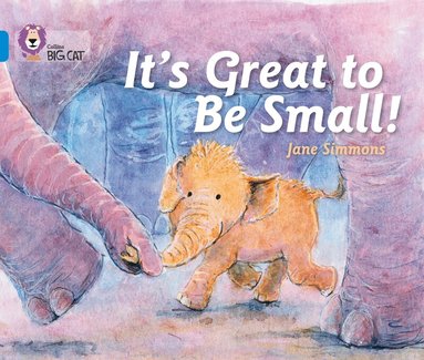 Jane Simmons - It’s Great To Be Small!, Häftad