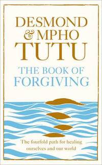 bokomslag The Book of Forgiving