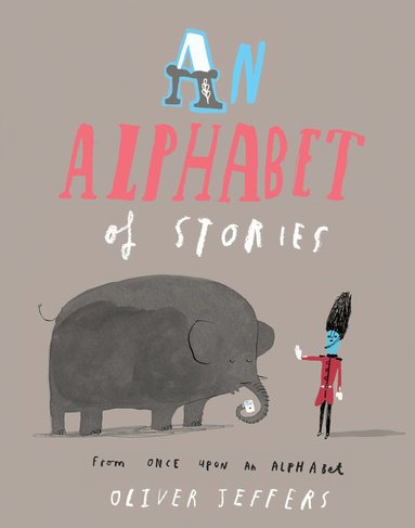 Oliver Jeffers - Alphabet of Stories, Häftad