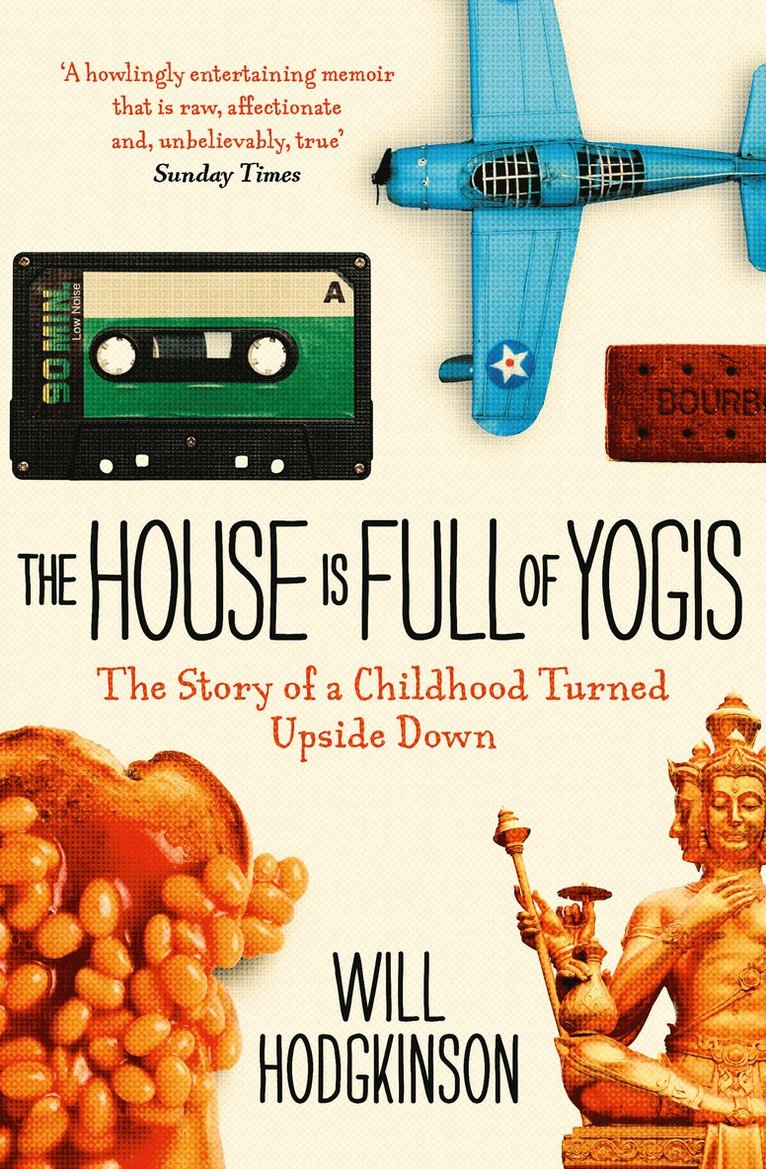 Will Hodgkinson - House is Full of Yogis, Häftad