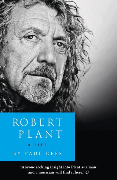Paul Rees - Robert Plant: A Life, Häftad