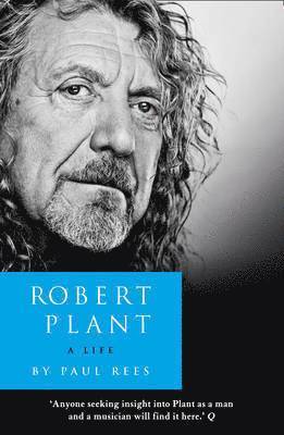 Robert Plant: A Life 1