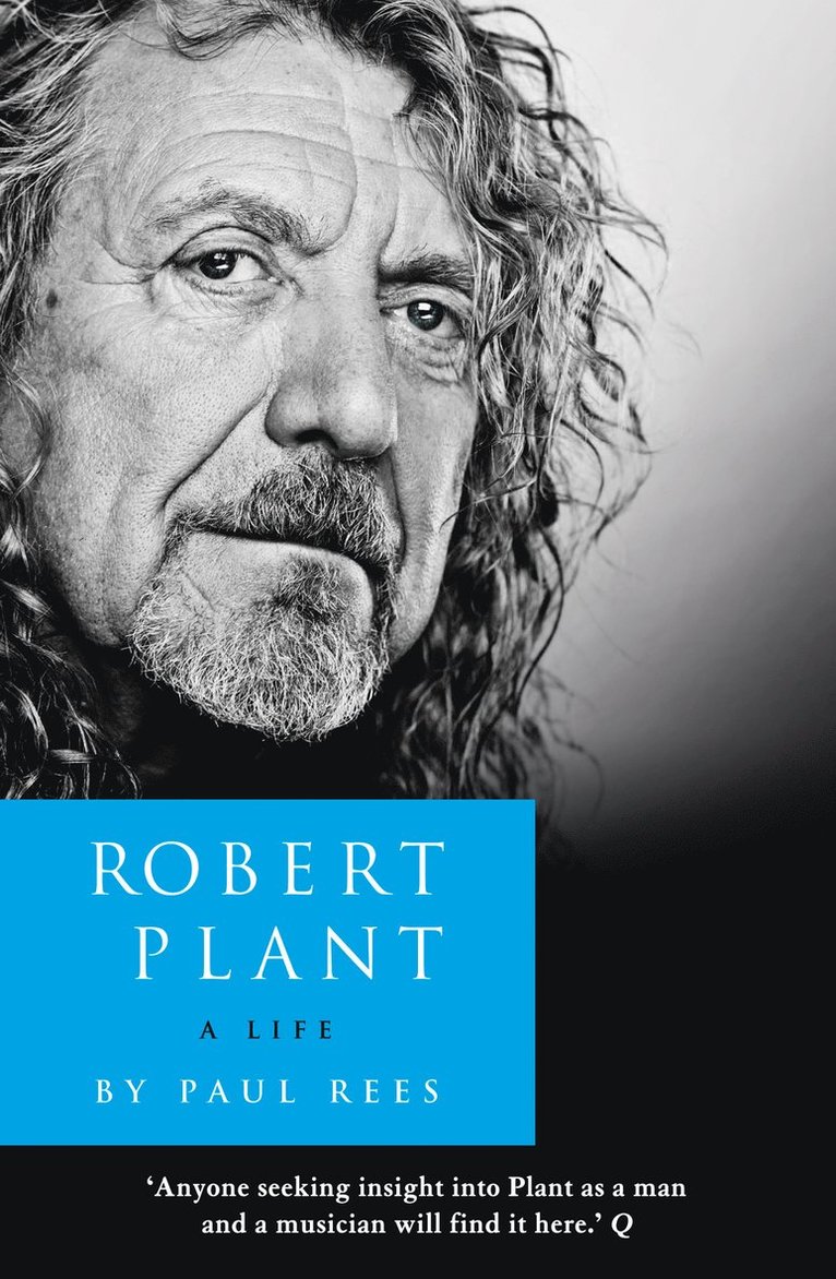 Robert Plant: A Life