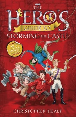 The Heros Guide to Storming the Castle 1