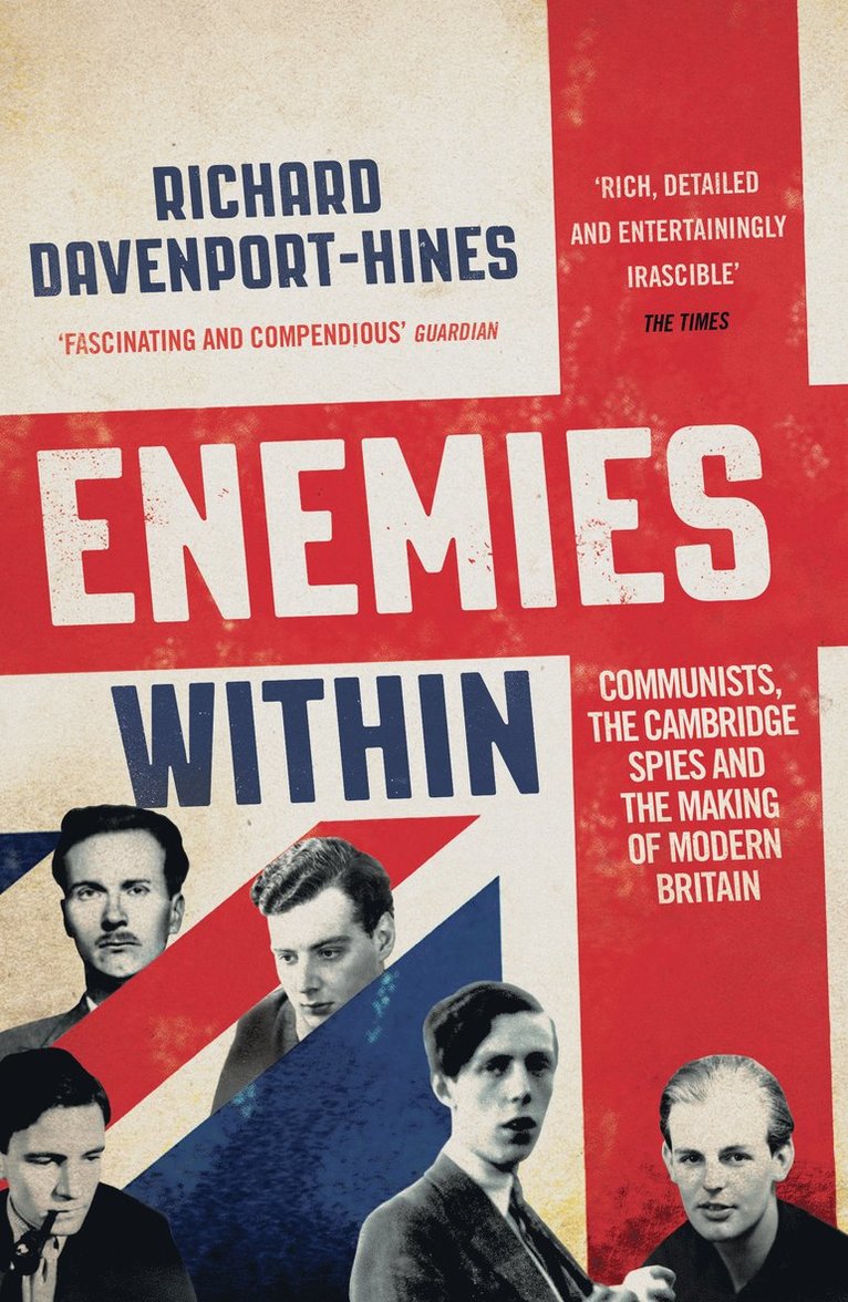 Richard Davenport-Hines - Enemies Within, Häftad
