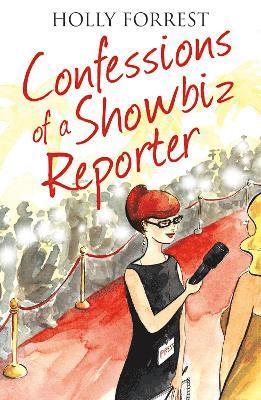bokomslag Confessions of a Showbiz Reporter