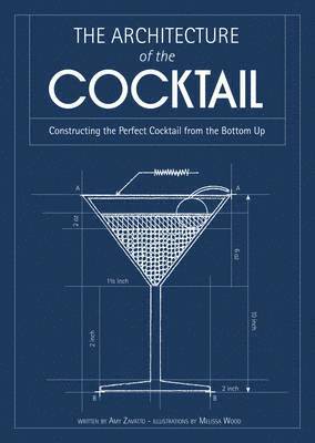 The Architecture of the Cocktail 1