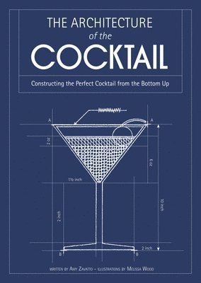 The Architecture of the Cocktail 1