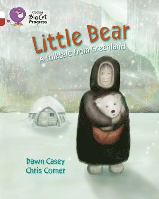 Little Bear: A folktale from Greenland 1