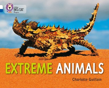 Charlotte Guillain, Cliff Moon - Extreme Animals, Häftad